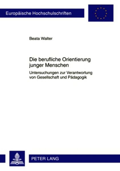 Produktbild: Die berufliche Orientierung junger Menschen