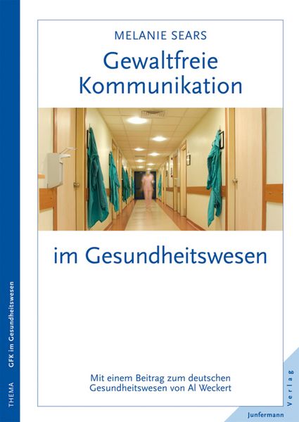 Produktbild: Gewaltfreie Kommunikation im Gesundheitswesen