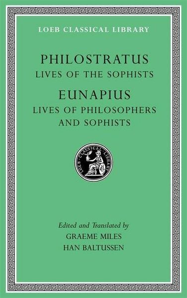Produktbild: Lives of the Sophists. Lives of Philosophers and Sophists