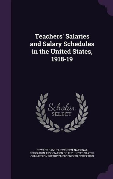 Produktbild: Teachers' Salaries and Salary Schedules in the United States, 1918-19