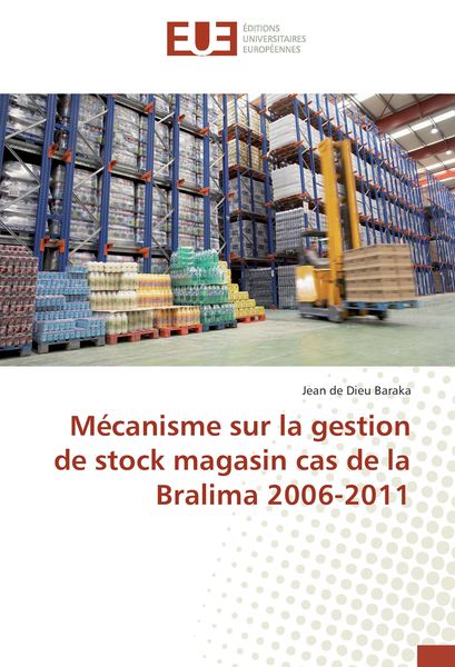 Produktbild: M&eacute;canisme sur la gestion de stock magasin cas de la Bralima 2006-2011