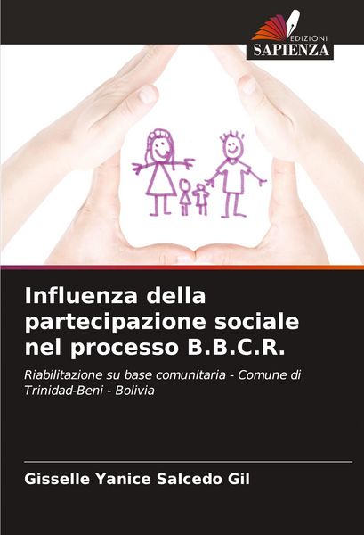Produktbild: Influenza della partecipazione sociale nel processo B.B.C.R.