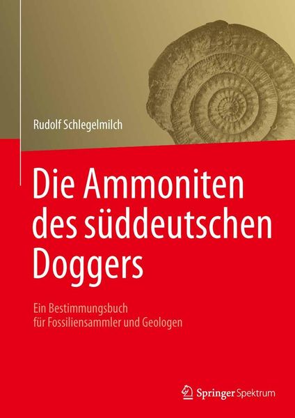 Produktbild: Die Ammoniten des s&uuml;ddeutschen Doggers