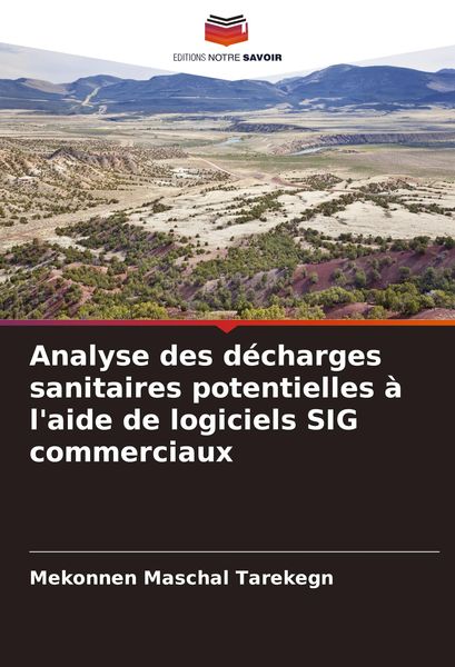 Produktbild: Analyse des d&eacute;charges sanitaires potentielles &agrave; l'aide de logiciels SIG commerciaux