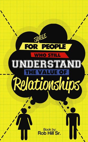 Produktbild: For Single People Who Still Understand The Value of Relationships