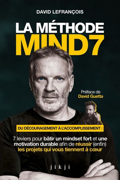 Produktbild: La m&eacute;thode Mind7 : du d&eacute;couragement &agrave; l'accomplissement