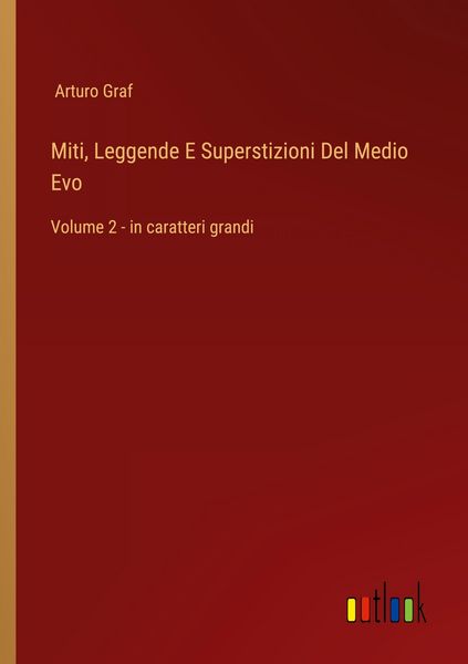 Produktbild: Miti, Leggende E Superstizioni Del Medio Evo
