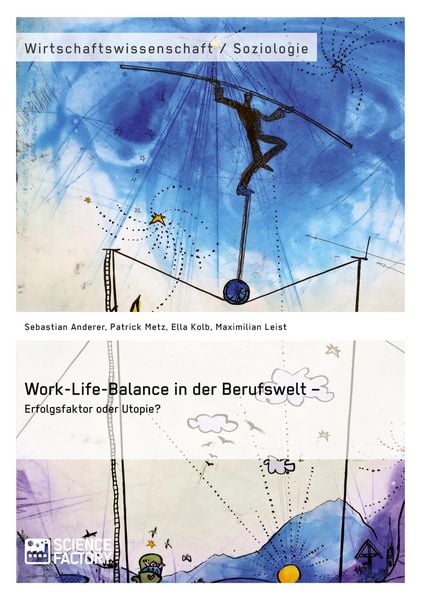 Produktbild: Work-Life-Balance in der Berufswelt &ndash; Erfolgsfaktor oder Utopie?