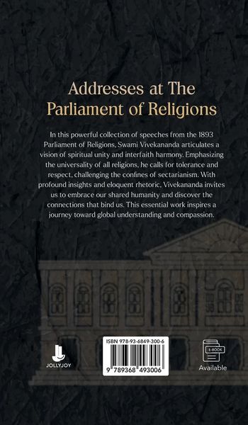 Addresses at The Parliament of Religions