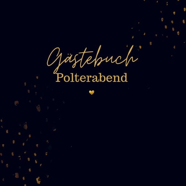 Produktbild: G&auml;stebuch Polterabend- G&auml;stebuch Blanko