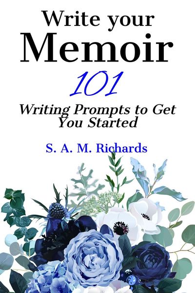 Produktbild: Write Your Memoir - 101 Writing Prompts to Get You Started