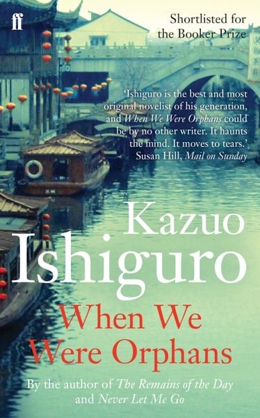 When We Were Orphans, Taschenbuch von Kazuo Ishiguro, Faber & Faber