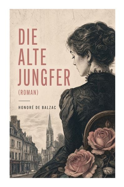 Produktbild: Die alte Jungfer (Roman)