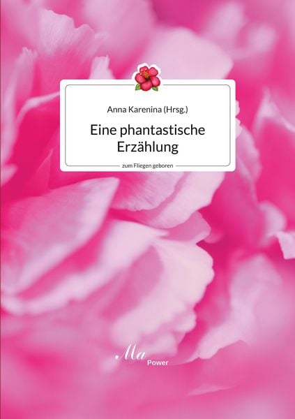 Eine phantastische Erzählung, Taschenbuch von , BoD – Books on Demand, 9783759769039