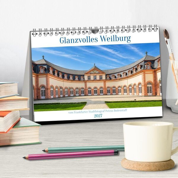Produktbild: Glanzvolles Weilburg (Tischkalender 2027 DIN A5 quer), CALVENDO Monatskalender