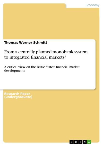 Produktbild: From a centrally planned monobank system to integrated financial markets?