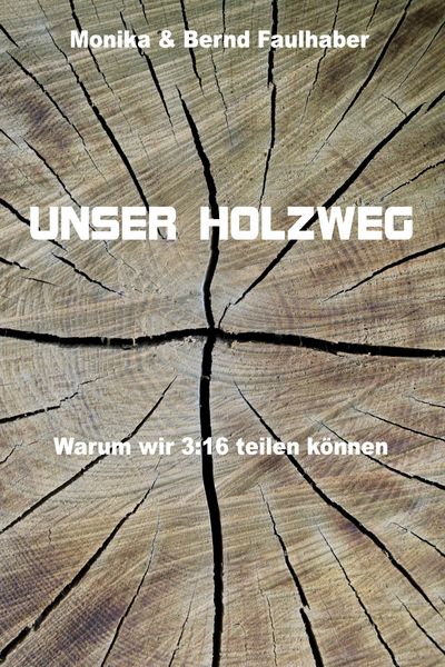 Produktbild: Unser Holzweg