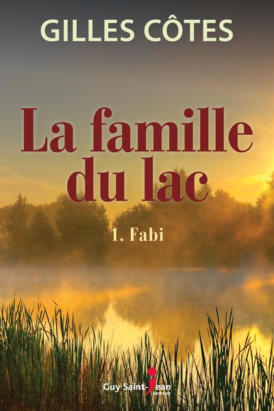 Produktbild: La famille du lac, tome 1