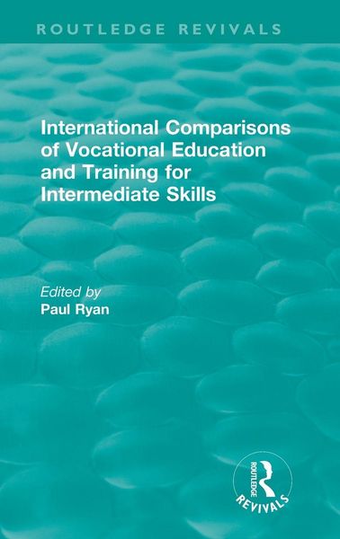 Produktbild: International Comparisons of Vocational Education and Training for Intermediate Skills
