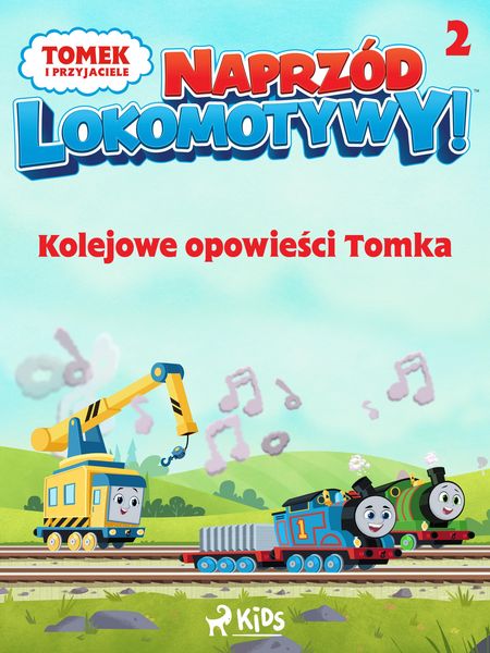 Produktbild: Tomek i przyjaciele - Naprz&oacute;d lokomotywy - Kolejowe opowiesci Tomka 2