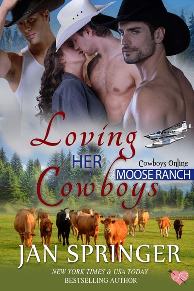 Produktbild: Loving Her Cowboys (Cowboys Online : Moose Ranch, #3)