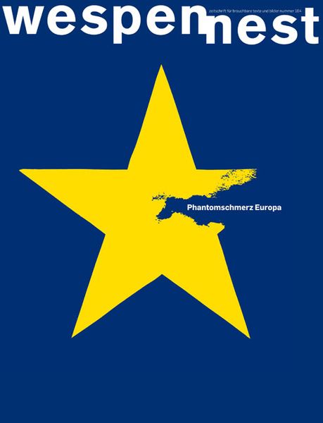 Produktbild: Wespennest. Zeitschrift f&uuml;r brauchbare Texte und Bilder / Phantomschmerz Europa