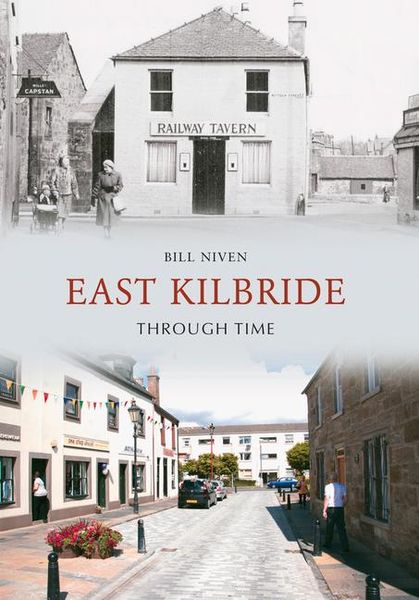 Produktbild: East Kilbride Through Time