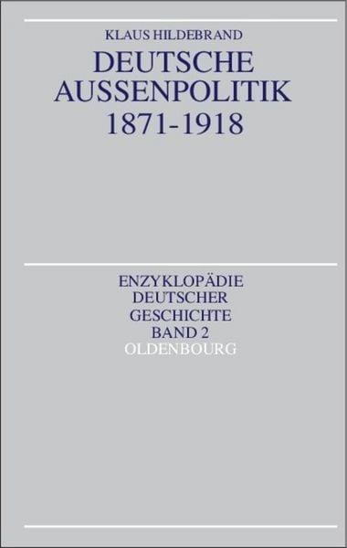 Produktbild: Deutsche Au&szlig;enpolitik 1871-1918