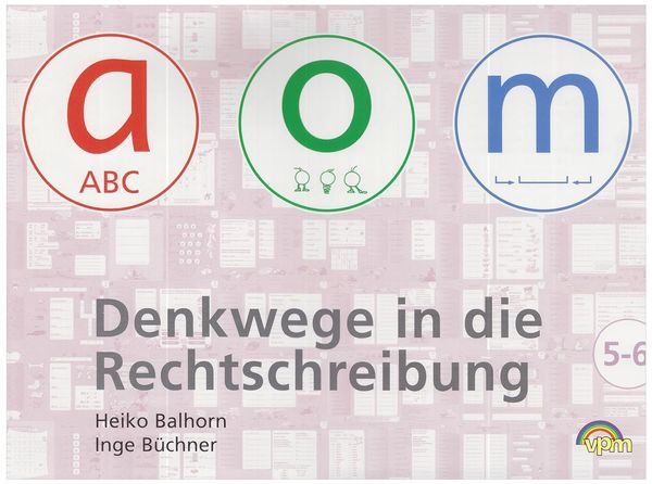 Produktbild: Denkwege in die Rechtschreibung: a-o-m 5/6