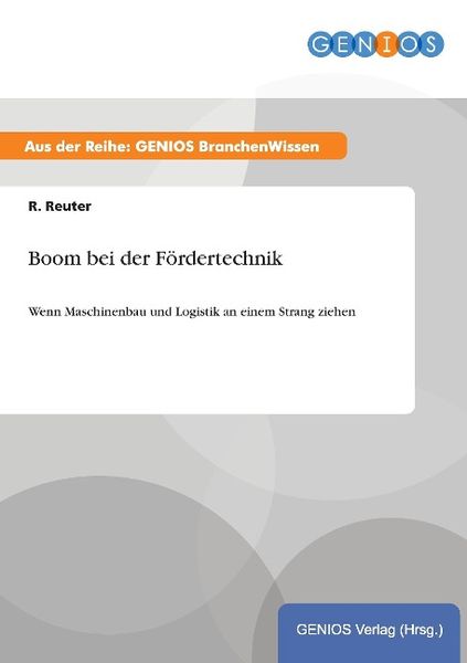 Produktbild: Boom bei der F&ouml;rdertechnik