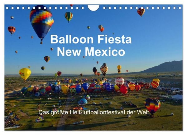 Produktbild: Balloon Fiesta New Mexico (Wandkalender 2026 DIN A4 quer), CALVENDO Monatskalender