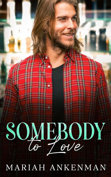 Produktbild: Somebody To Love (Jackson Family Distillery, #2)