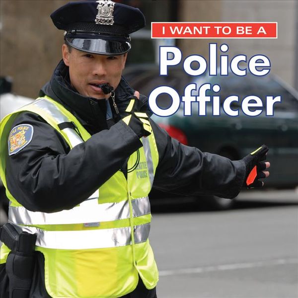 Produktbild: I Want to Be a Police Officer