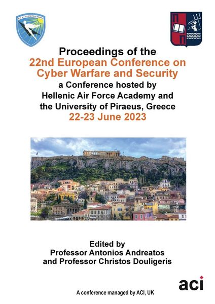 Produktbild: ECCWS 2023-Proceedings of the 22nd European Conference on Cyber Warfare and Security