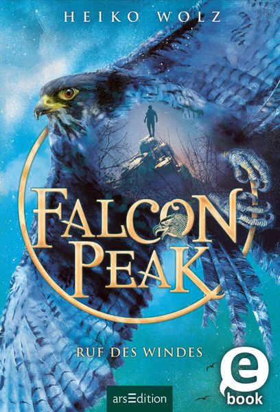 Produktbild: Falcon Peak - Ruf des Windes (Falcon Peak 2)