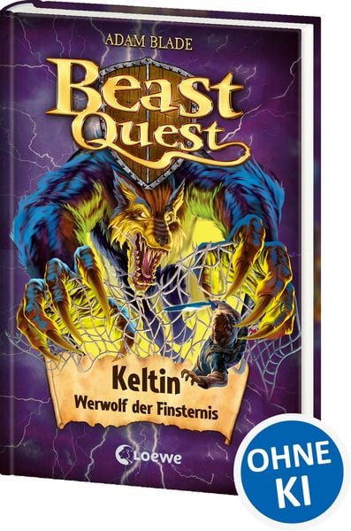 Beast Quest (Band 68) - Keltin, Werwolf der Finsternis, Gebundene Ausgabe von Adam Blade, Loewe, 9783743217485