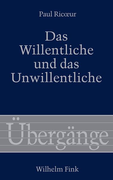Produktbild: Das Willentliche und das Unwillentliche