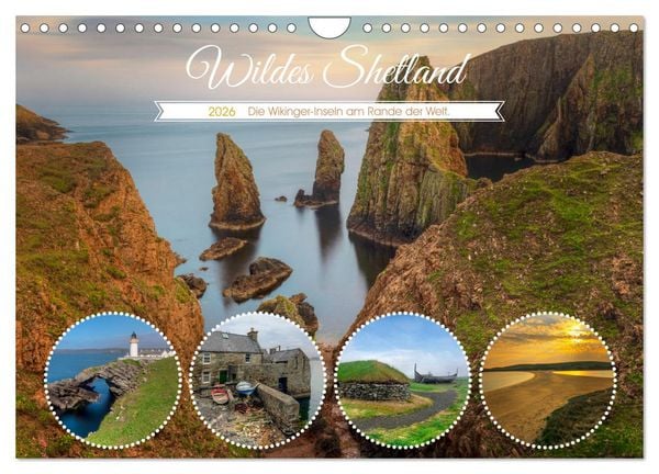 Produktbild: Wildes Shetland, die Wikinger-Inseln am Rande der Welt. (Wandkalender 2026 DIN A4 quer), CALVENDO Monatskalender