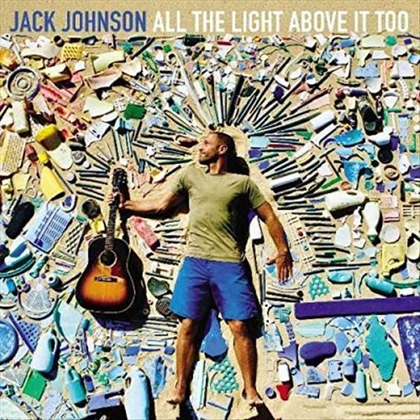 All The Light Above It Too (Vinyl) - Jack Johnson, Vinyl