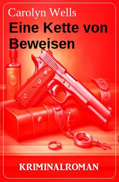 Produktbild: Eine Kette von Beweisen: Kriminalroman