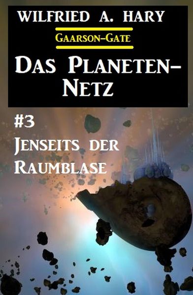 Produktbild: Das Planeten-Netz 3: Jenseits der Raumblase