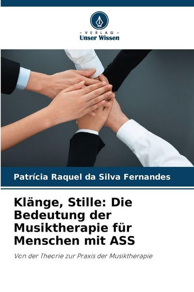 Produktbild: Kl&auml;nge, Stille: Die Bedeutung der Musiktherapie f&uuml;r Menschen mit ASS