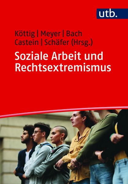 Produktbild: Soziale Arbeit und Rechtsextremismus
