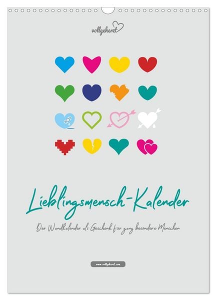 Produktbild: vollgeherzt: Lieblingsmensch-Kalender - Der Wandkalender als Geschenk f&uuml;r ganz besondere Menschen (Wandkalender 2026 DIN A3 hoch), CALVENDO Monatskalender