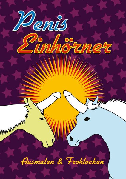 Produktbild: Penis-Einh&ouml;rner Ausmalen & Frohlocken