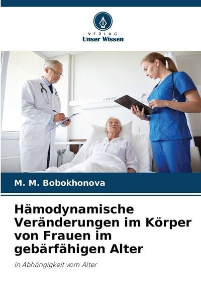 Produktbild: H&auml;modynamische Ver&auml;nderungen im K&ouml;rper von Frauen im geb&auml;rf&auml;higen Alter