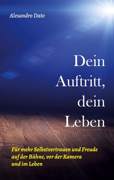 Produktbild: Dein Auftritt, dein Leben