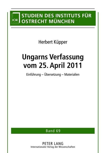 Produktbild: Ungarns Verfassung vom 25. April 2011