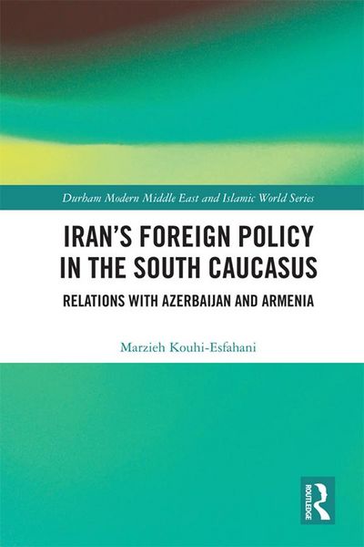 Produktbild: Iran's Foreign Policy in the South Caucasus