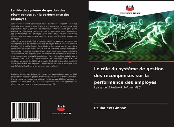 Produktbild: Le r&ocirc;le du syst&egrave;me de gestion des r&eacute;compenses sur la performance des employ&eacute;s